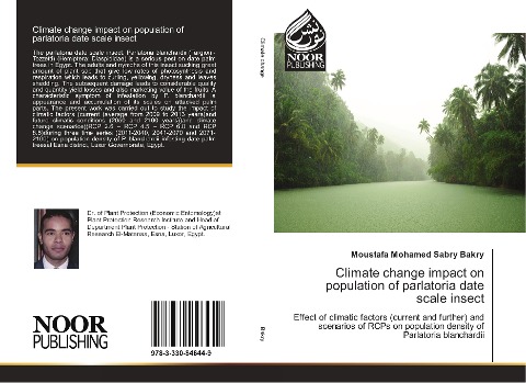 Climate change impact on population of parlatoria date scale insect: Effect of climatic factors (current and further) and scenarios of RCPs on population density of Parlatoria blanchardii