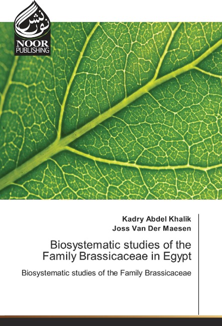 Biosystematic studies of the Family Brassicaceae in Egypt: Biosystematic studies of the Family Brassicaceae