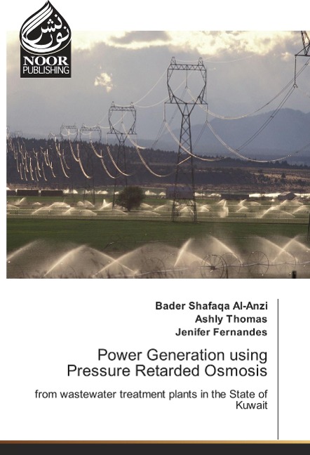 Power Generation using Pressure Retarded Osmosis: from wastewater treatment plants in the State of Kuwait