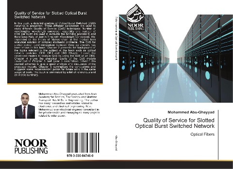 Quality of Service for Slotted Optical Burst Switched Network: Optical Fibers