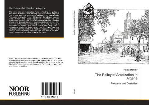The Policy of Arabization in Algeria: Prospects and Obstacles
