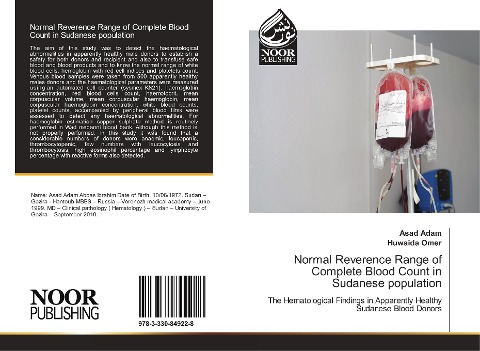 Normal Reverence Range of Complete Blood Count in Sudanese population: The Hematological Findings in Apparently Healthy Sudanese Blood Donors
