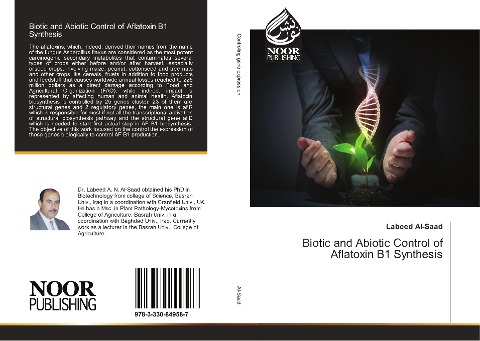 Biotic and Abiotic Control of Aflatoxin B1 Synthesis