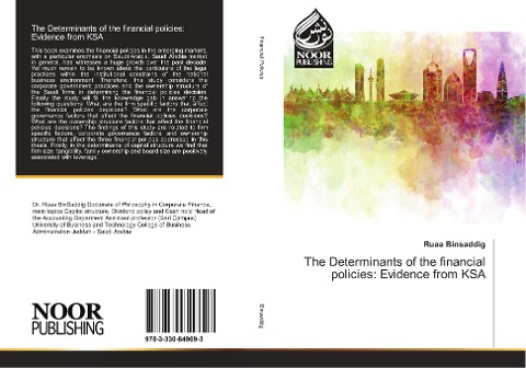 The Determinants of the financial policies: Evidence from KSA