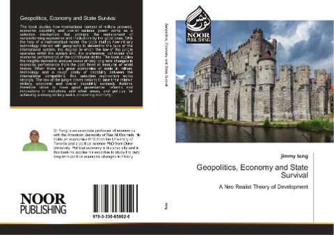 Geopolitics, Economy and State Survival: A Neo Realist Theory of Development