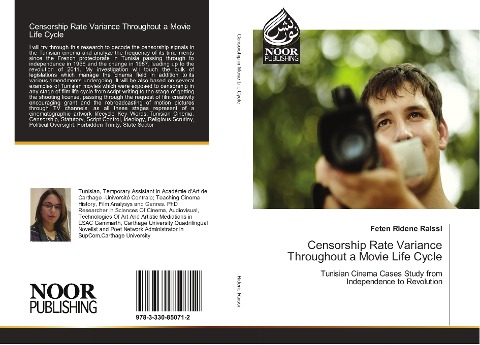 Censorship Rate Variance Throughout a Movie Life Cycle: Tunisian Cinema Cases Study from Independence to Revolution