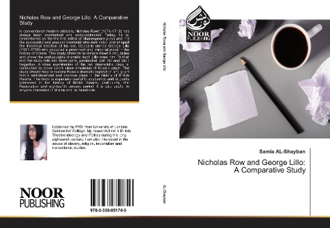Nicholas Row and George Lillo: A Comparative Study