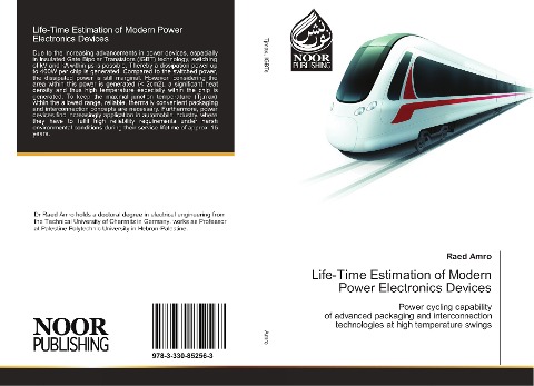 Life-Time Estimation of Modern Power Electronics Devices: Power cycling capability of advanced packaging and interconnection technologies at high temperature swings