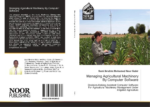 Managing Agricultural Machinery By Computer Software: Decision-Making Assistant Computer Software For Agricultural Machinery Management Under Irrigated Agriculture