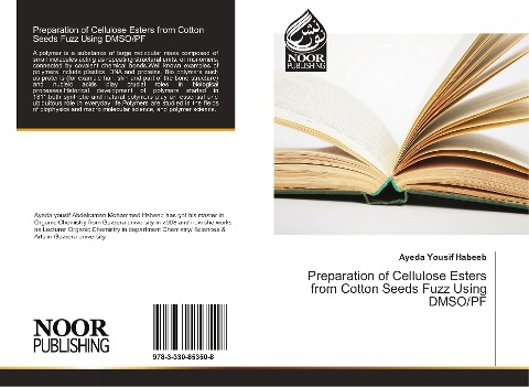 Preparation of Cellulose Esters from Cotton Seeds Fuzz Using DMSO/PF