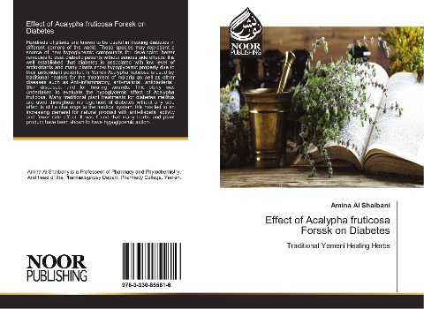 Effect of Acalypha fruticosa Forssk on Diabetes: Traditional Yemeni Healing Herbs