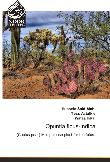 Opuntia ficus-indica: (Cactus pear) Multipurpose plant for the future