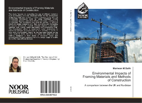 Environmental Impacts of Framing Materials and Methods of Construction: A comparison between the UK and Kurdistan