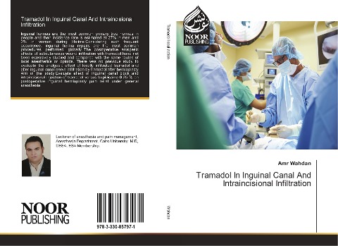 Tramadol In Inguinal Canal And Intraincisional Infiltration