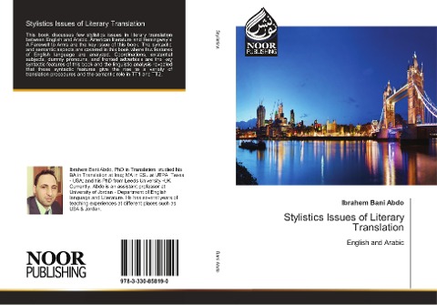 Stylistics Issues of Literary Translation: English and Arabic