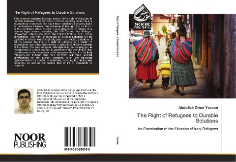 The Right of Refugees to Durable Solutions: An Examination of the Situation of Iraqi Refugees