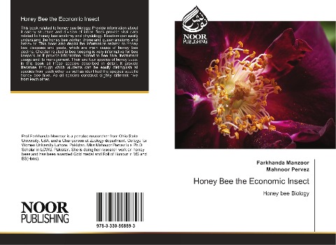 Honey Bee the Economic Insect: Honey bee Biology