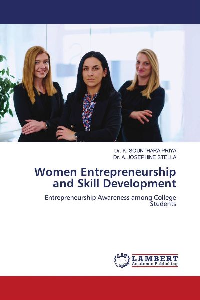 Women Entrepreneurship and Skill Development: Entrepreneurship Awareness among College Students