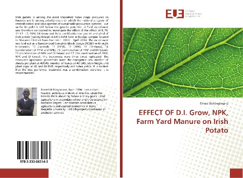 EFFECT OF D.I. Grow, NPK, Farm Yard Manure on Irish Potato