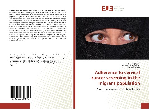 Adherence to cervical cancer screening in the migrant population: A retrospective cross-sectional study