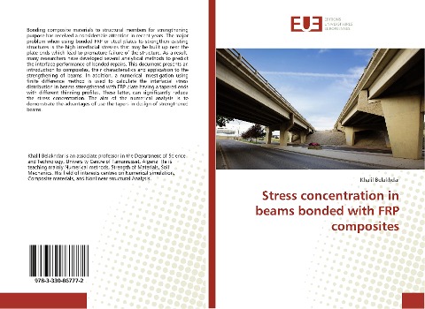 Stress concentration in beams bonded with FRP composites