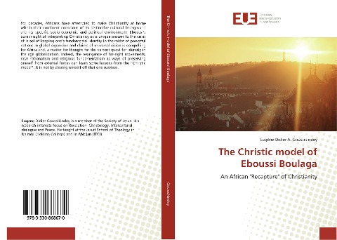 The Christic model of Eboussi Boulaga: An African Recapture of Christianity