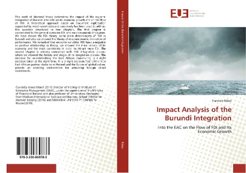 Impact Analysis of the Burundi Integration: Into the EAC on the Flow of FDI and Its Economic Growth