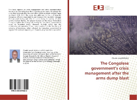 The Congolese governments crisis management after the arms dump blast