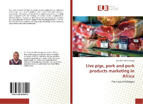 Live pigs, pork and pork products marketing in Africa: The Case of Ethiopia