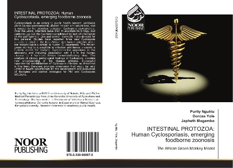 INTESTINAL PROTOZOA: Human Cyclosporiasis, emerging foodborne zoonosis: The African Green Monkey Model