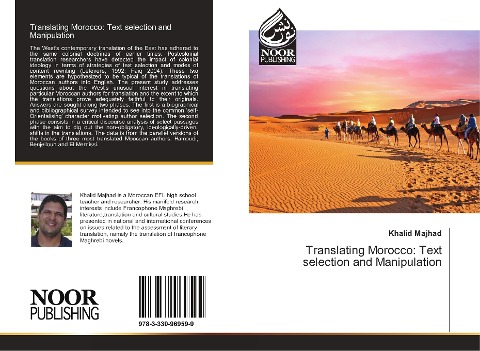 Translating Morocco: Text selection and Manipulation