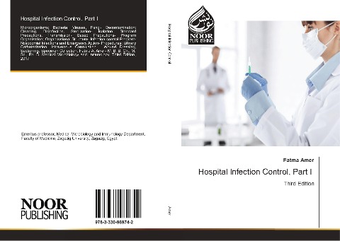 Hospital Infection Control, Part I: Third Edition