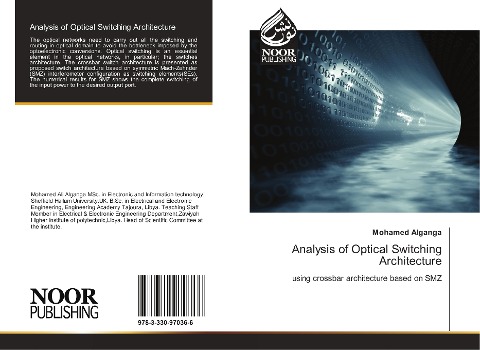 Analysis of Optical Switching Architecture: using crossbar architecture based on SMZ
