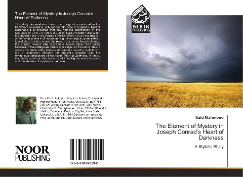The Element of Mystery in Joseph Conrads Heart of Darkness: A Stylistic Study
