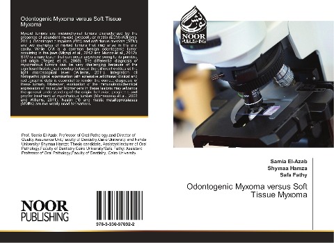 Odontogenic Myxoma versus Soft Tissue Myxoma