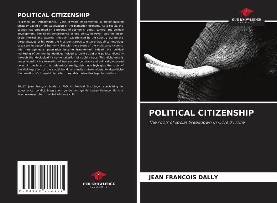 POLITICAL CITIZENSHIP: The roots of social breakdown in Côte dIvoire