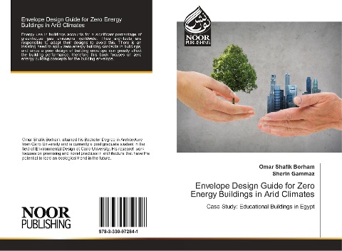 Envelope Design Guide for Zero Energy Buildings in Arid Climates: Case Study: Educational Buildings in Egypt