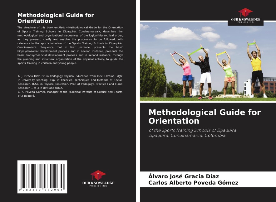 Methodological Guide for Orientation: of the Sports Training Schools of ZipaquiráZipaquirá, Cundinamarca, Colombia.