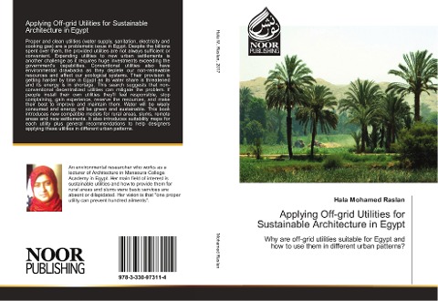 Applying Off-grid Utilities for Sustainable Architecture in Egypt: Why are off-grid utilities suitable for Egypt and how to use them in different urban patterns?