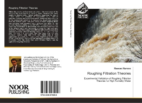 Roughing Filtration Theories: Experimental Validation of Roughing Filtration Theories for High Turbidity Water