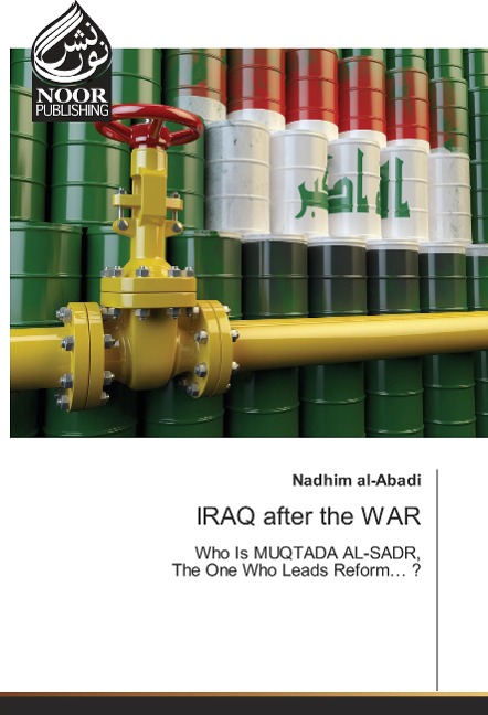 IRAQ after the WAR: Who Is MUQTADA AL-SADR, The One Who Leads Reform... ?