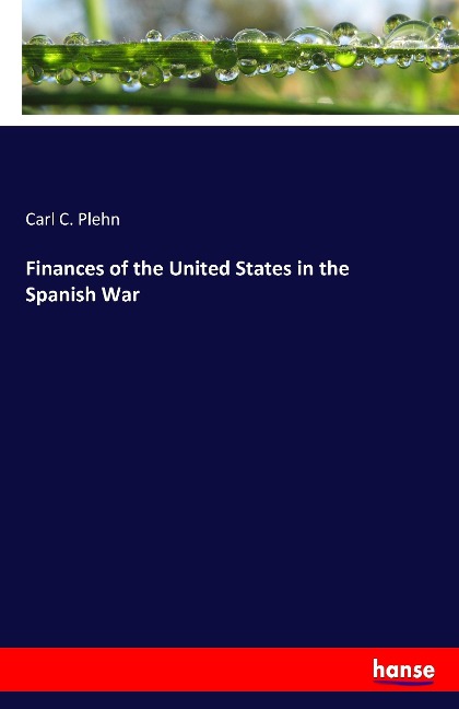 Finances of the United States in the Spanish War