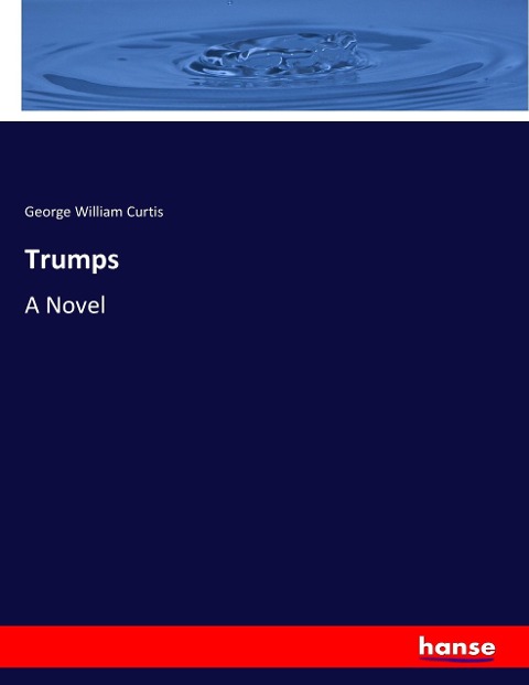 Trumps: A Novel