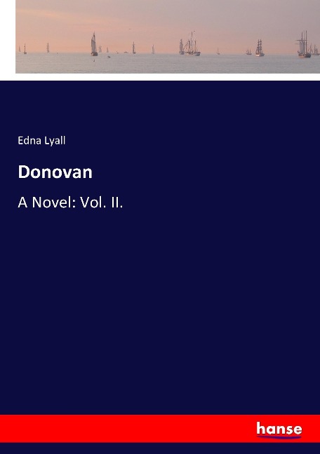 Donovan: A Novel: Vol. II.