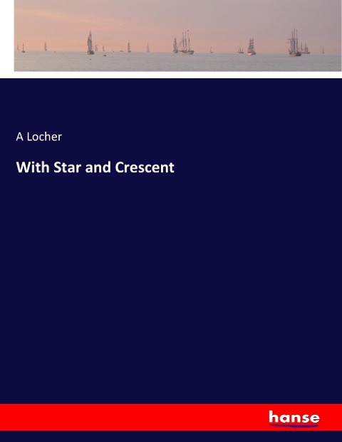 With Star and Crescent