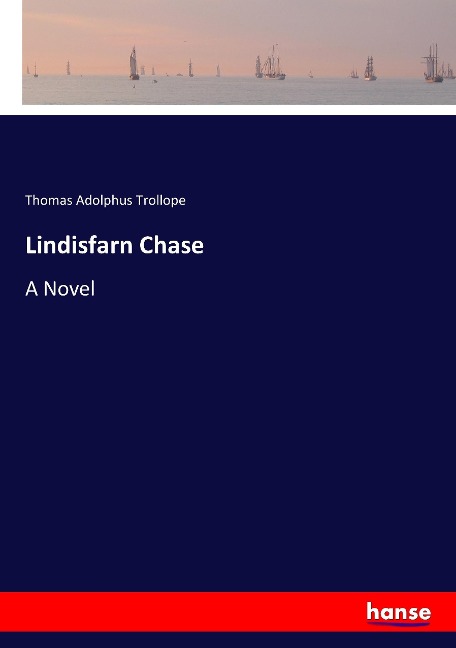 Lindisfarn Chase: A Novel
