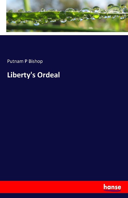 Libertys Ordeal