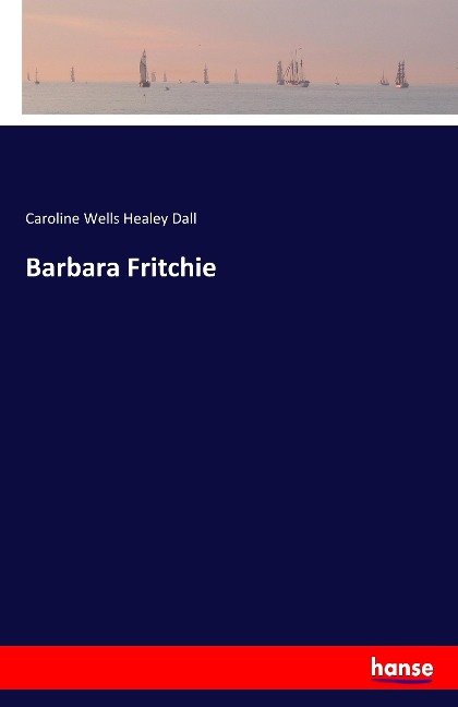 Barbara Fritchie