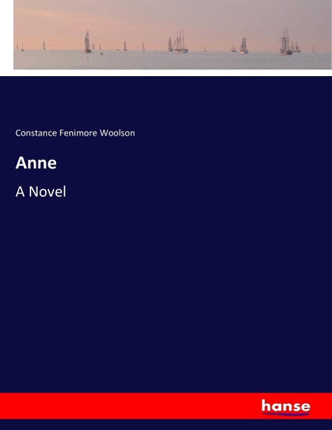 Anne: A Novel