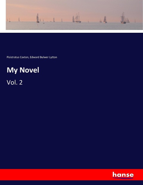 My Novel: Vol. 2